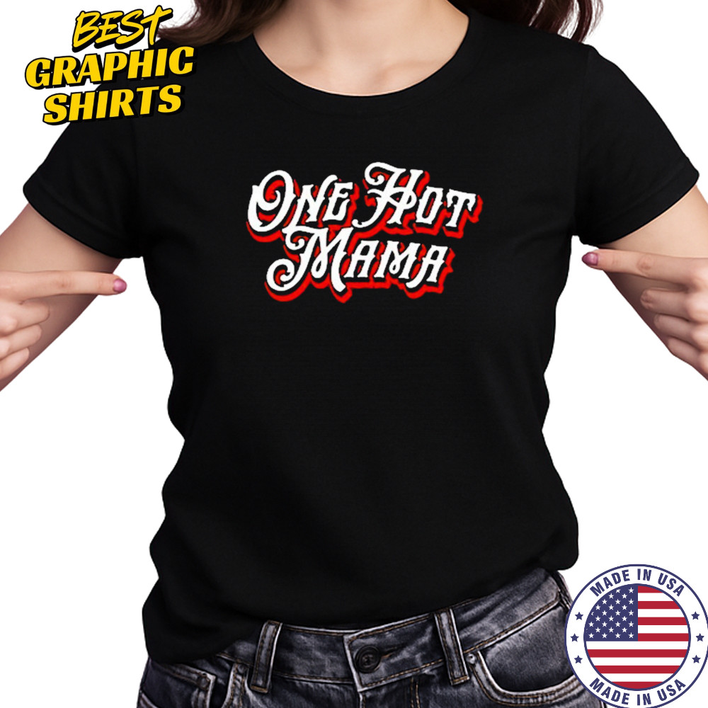 Trace Adkins One Hot Mama T-Shirt Women's T-shirt