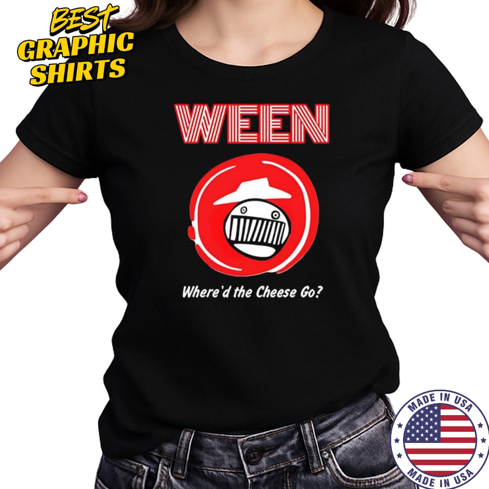 WEEN Where’d The Cheese Go shirt Women's T-shirt