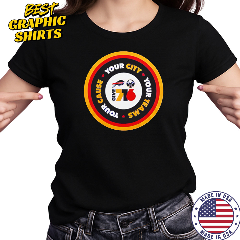 Your City your Team your Cause Buffalo Bills shirt Women's T-shirt