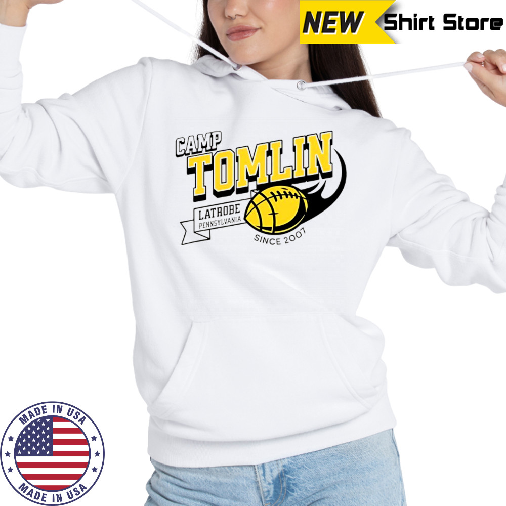 Camp Tomlin Latrobe PA since 2007 shirt Hoodie