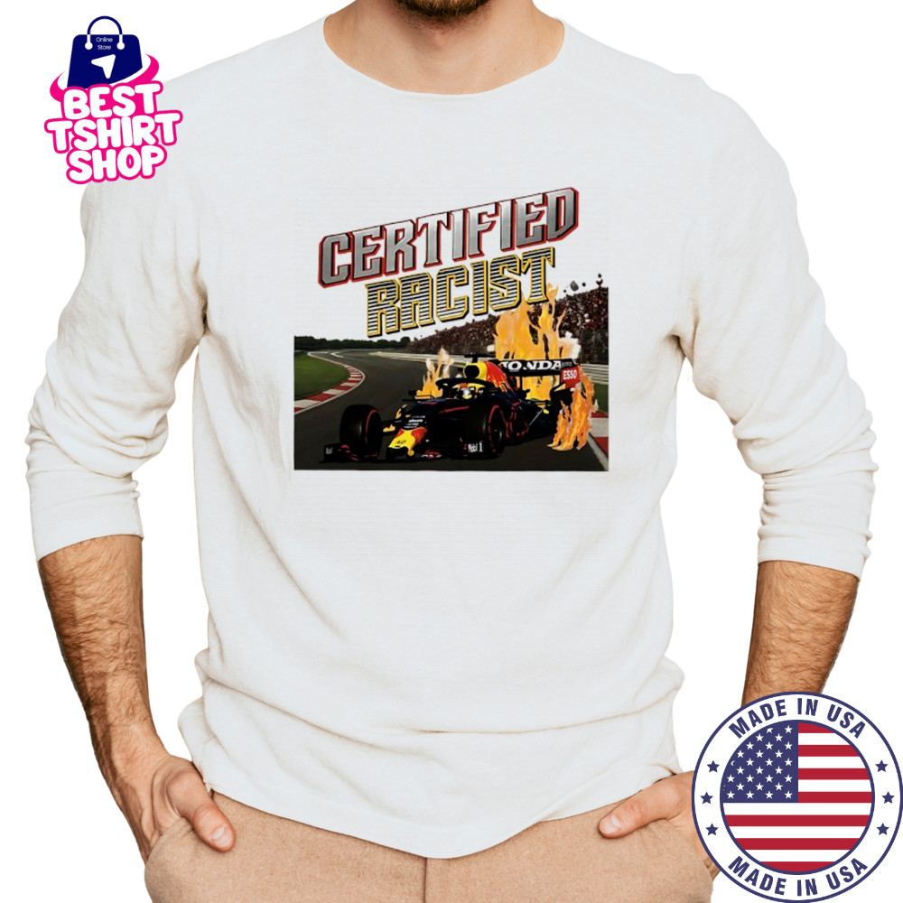 Certified Racist F1 Red Bull Racing shirt Long Sleeved
