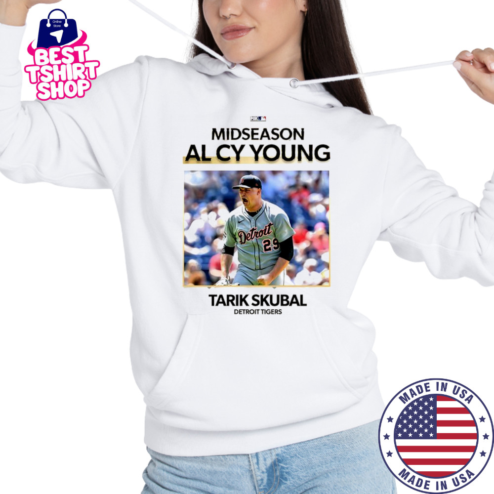 Detroit Tigers Tarik Skubal 2025 midseason AL Cy Young shirt Hoodie