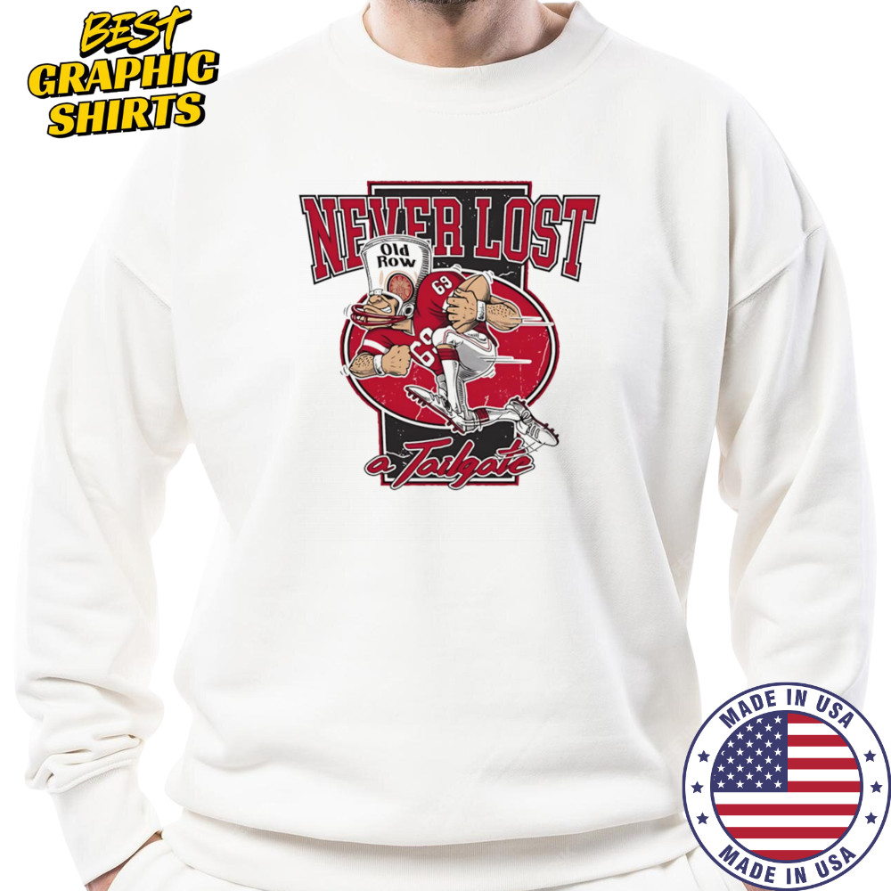 Georgia never lost a Tailgate shirt Sweatshirt