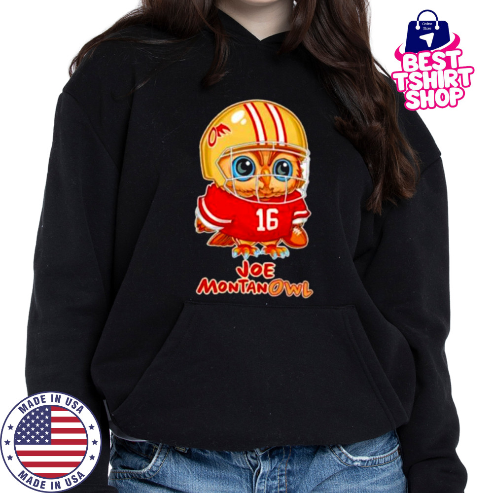Joe Montanowl Nature Owl Pun Classic shirt Hoodie