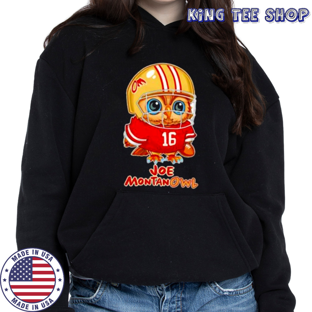 Joe Montanowl Nature Owl Pun Classic shirt Hoodie