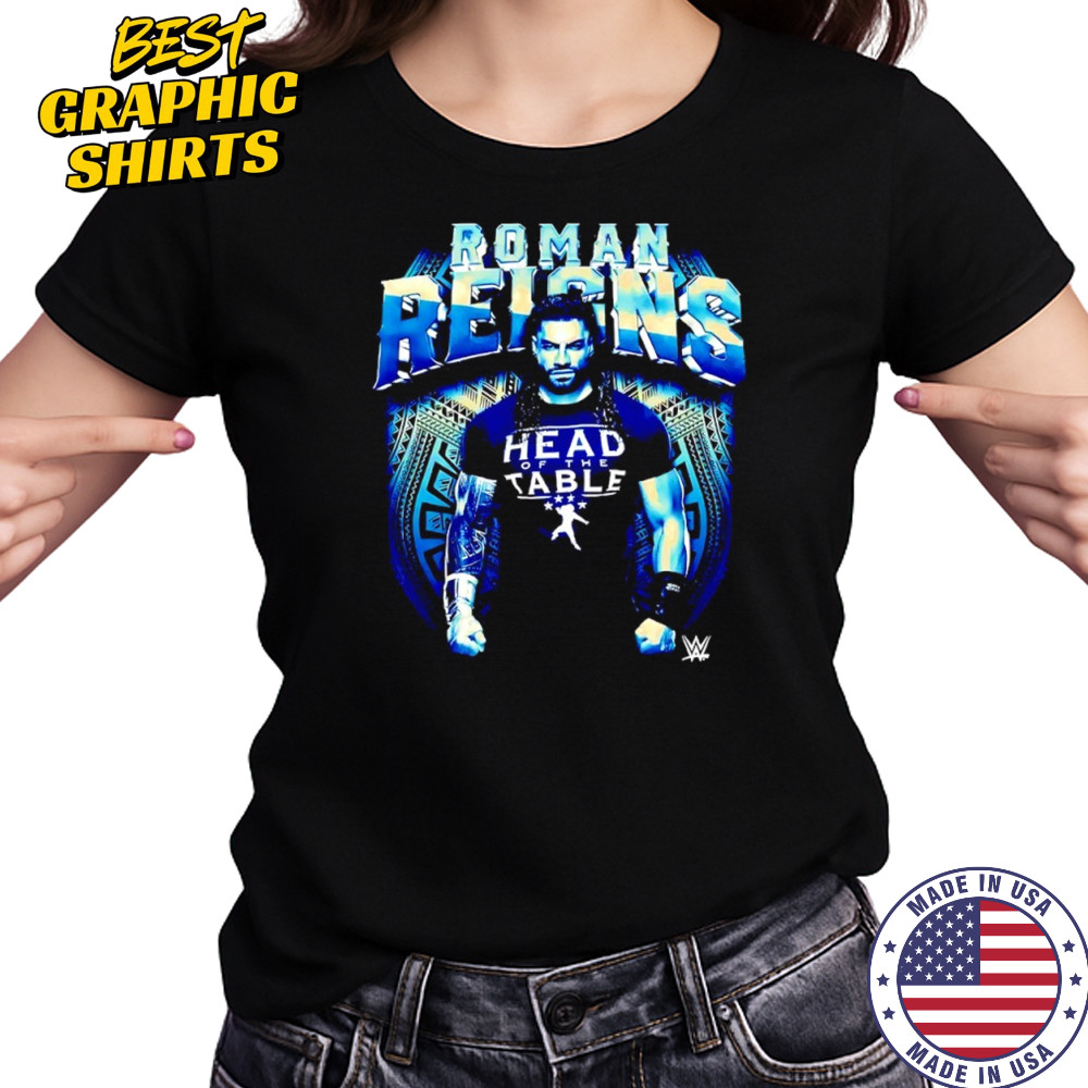 Roman Reigns WWE wearing head of the table shirt Women's T-shirt