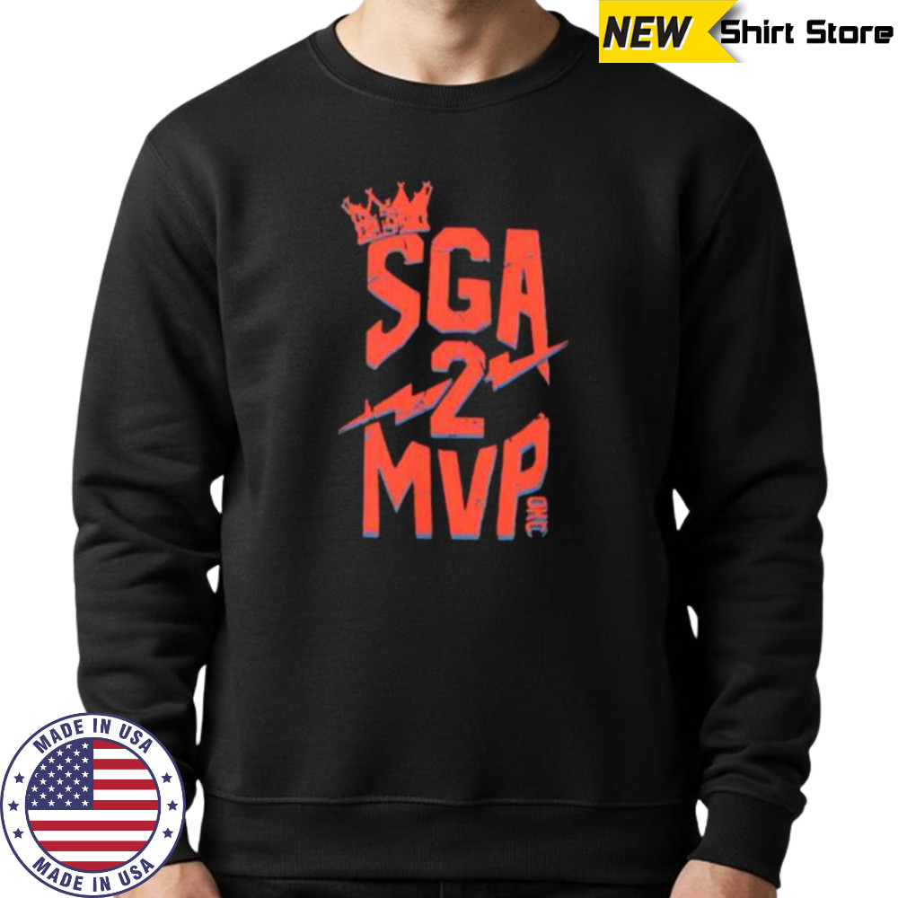 SGA 2 MVP Okc shirt Sweatshirt