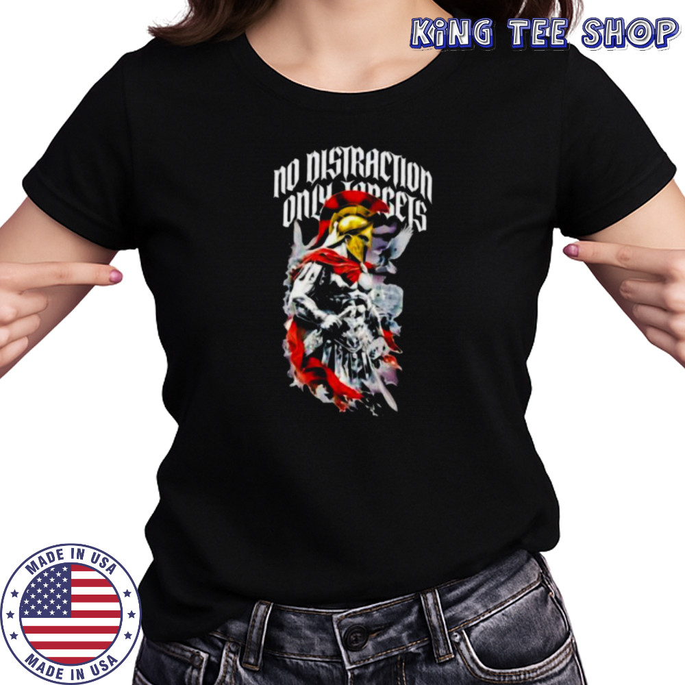 Spartan Warrior No Distraction Only Targets shirt Women's T-shirt