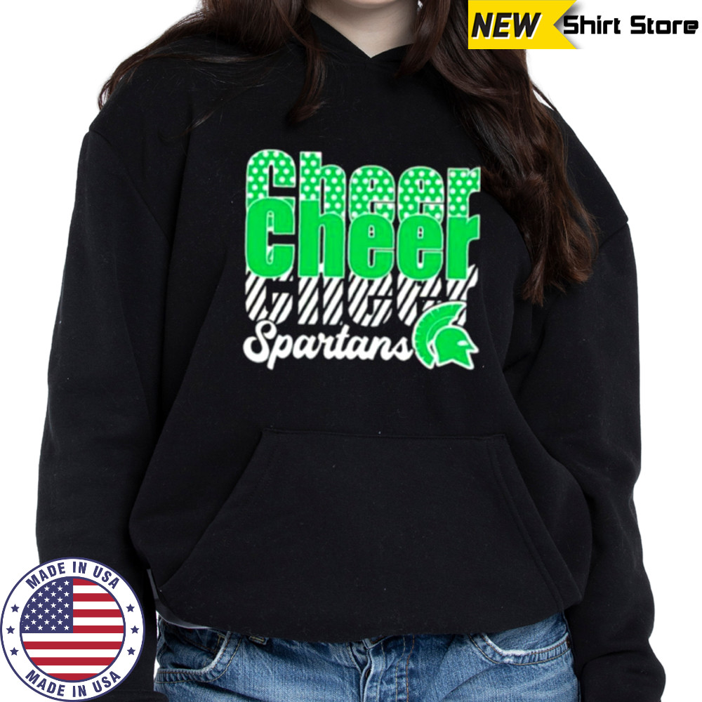 Spartans Cheer Cheer Cheer shirt Hoodie