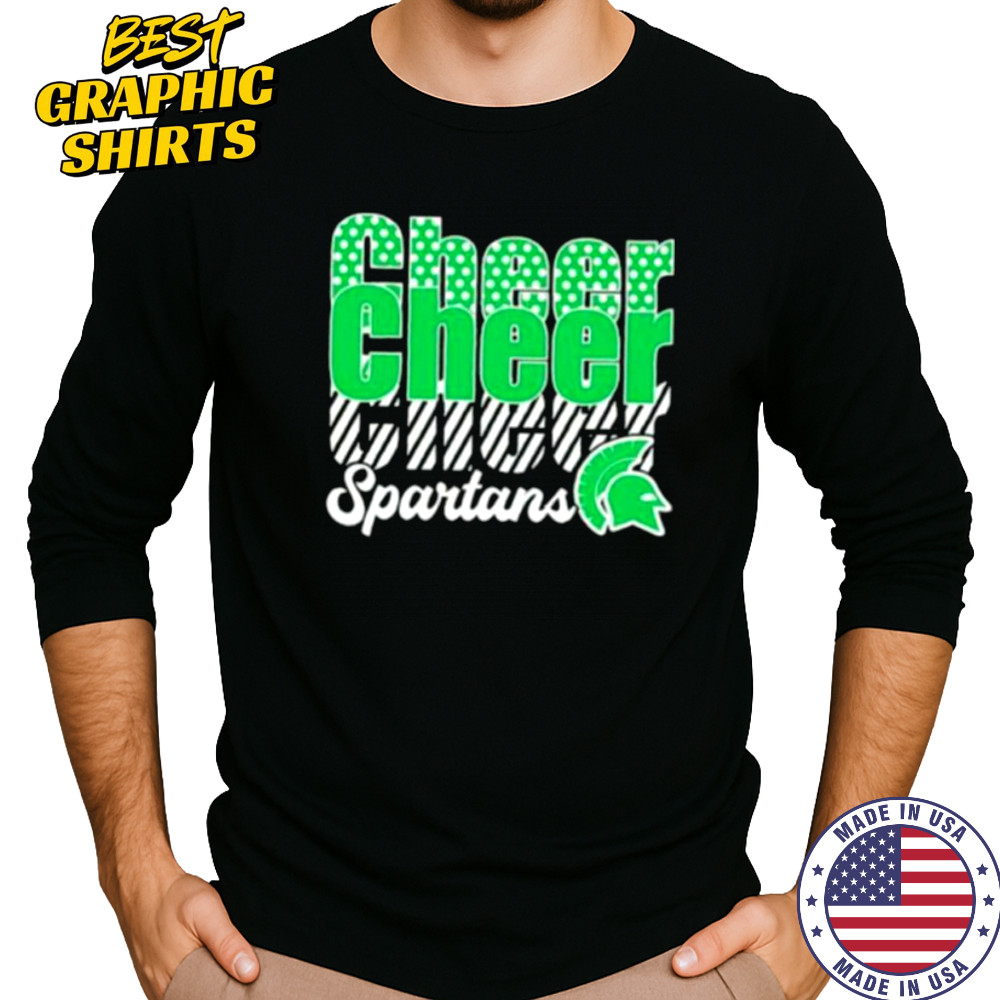 Spartans Cheer Cheer Cheer shirt Long Sleeved