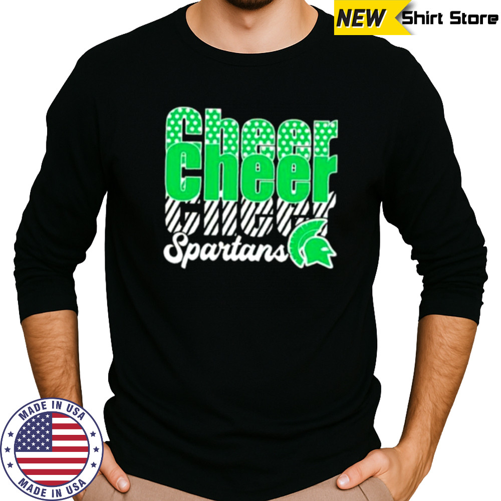 Spartans Cheer Cheer Cheer shirt Long Sleeved
