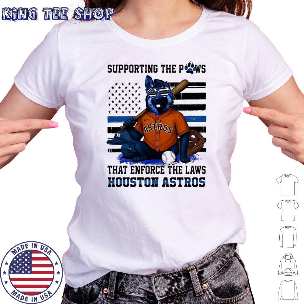 Supporting the paws that enforce the laws Houston Astros shirt Women's T-shirt