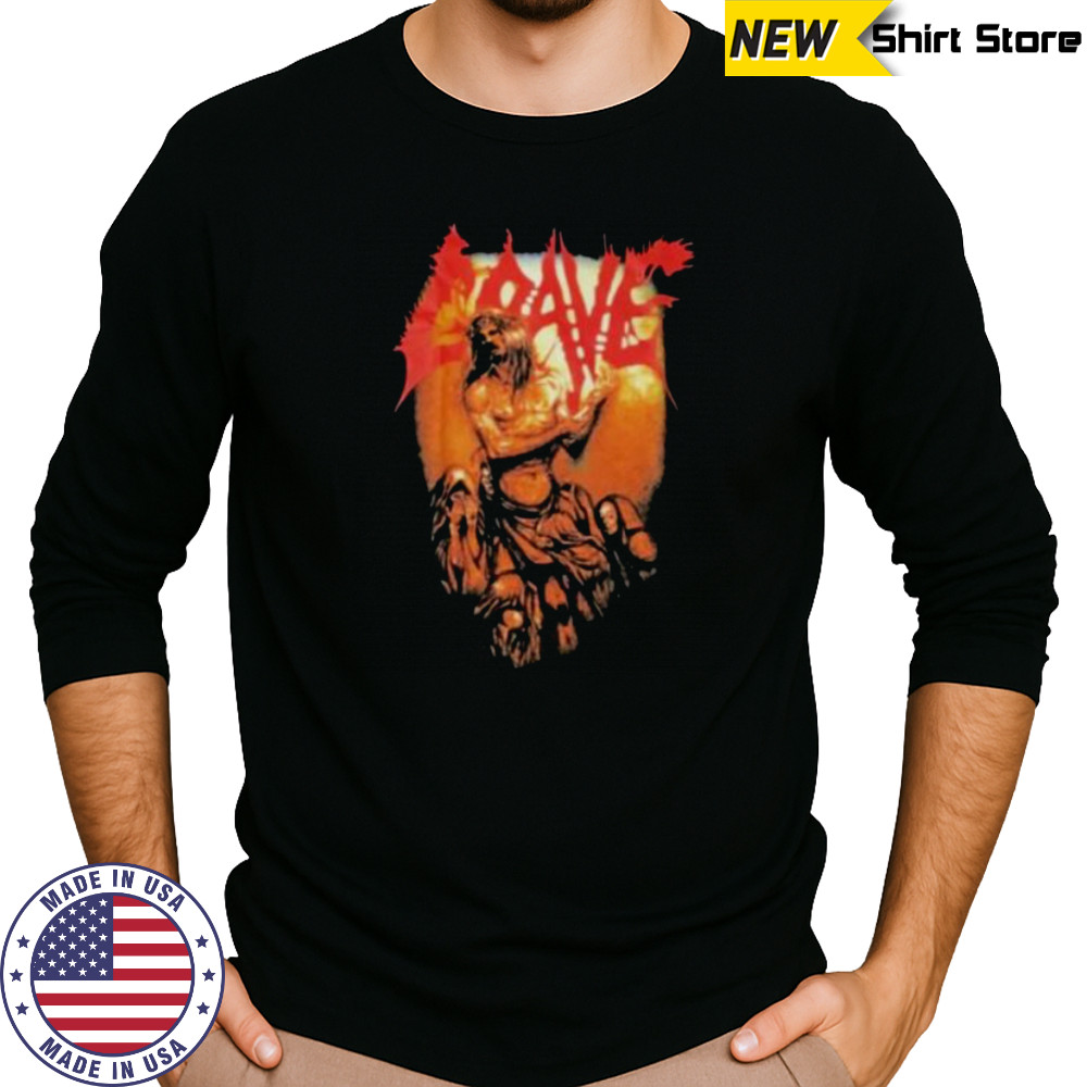 Grave And Here I Die… Satisfied shirts Long Sleeved