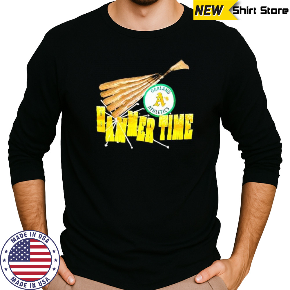 Hammer Time Oakland Athletics shirt Long Sleeved