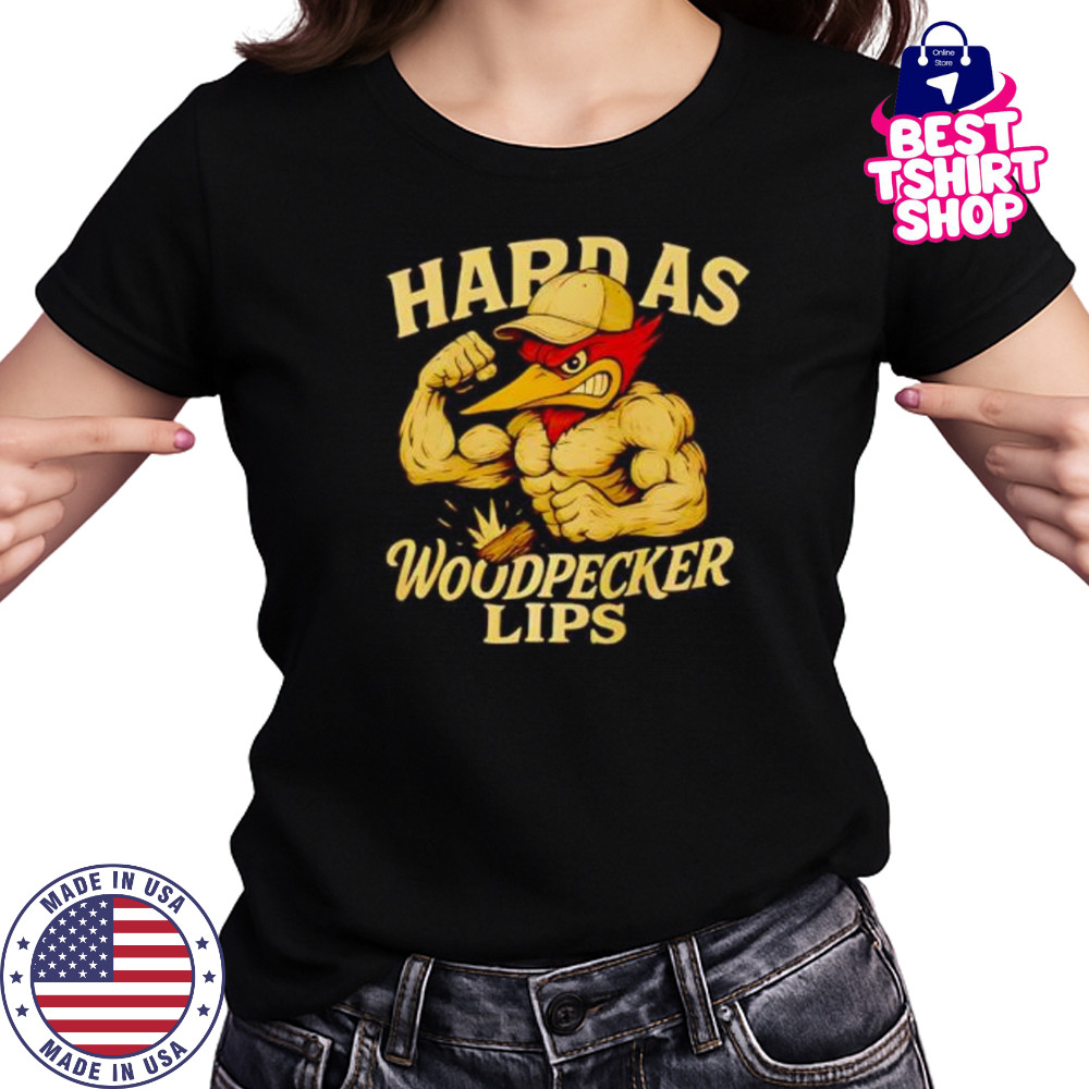 Hard as Woodpecker Lips Gym shirt Women's T-shirt