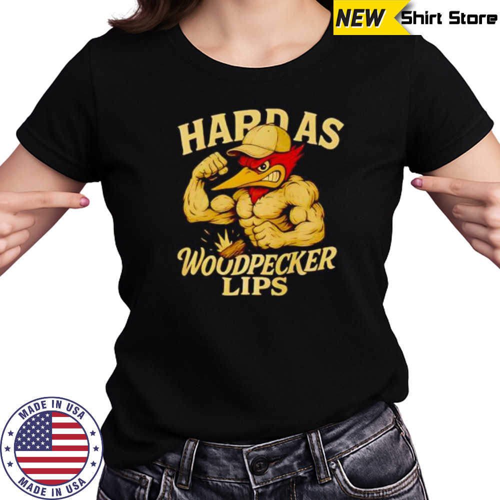 Hard as Woodpecker Lips Gym shirt Women's T-shirt