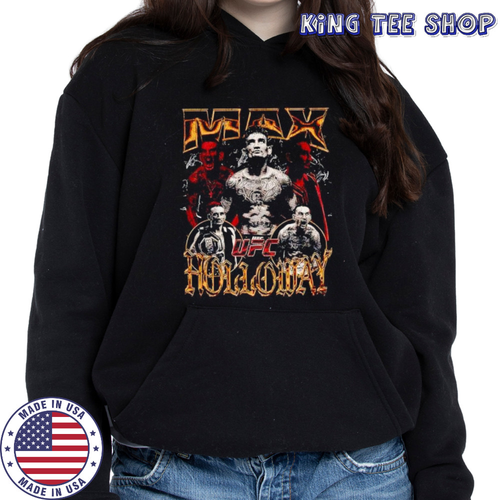Max Holloway Ufc 318 shirt Hoodie