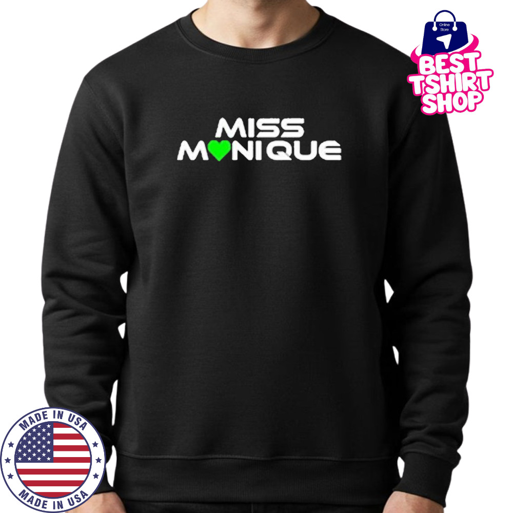 Miss Monique Logo T-Shirt Sweatshirt