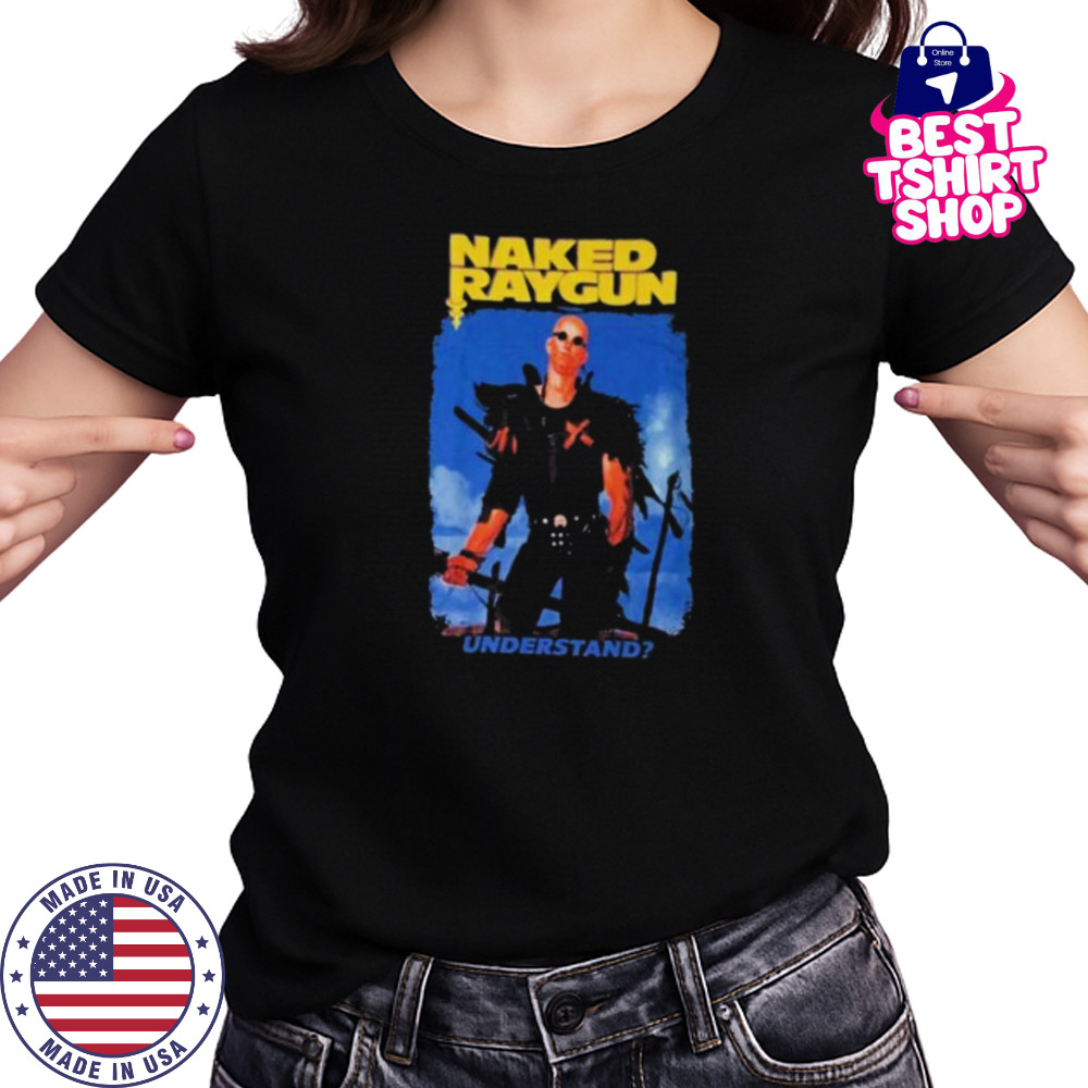 Naked Raygun Understand shirts Women's T-shirt
