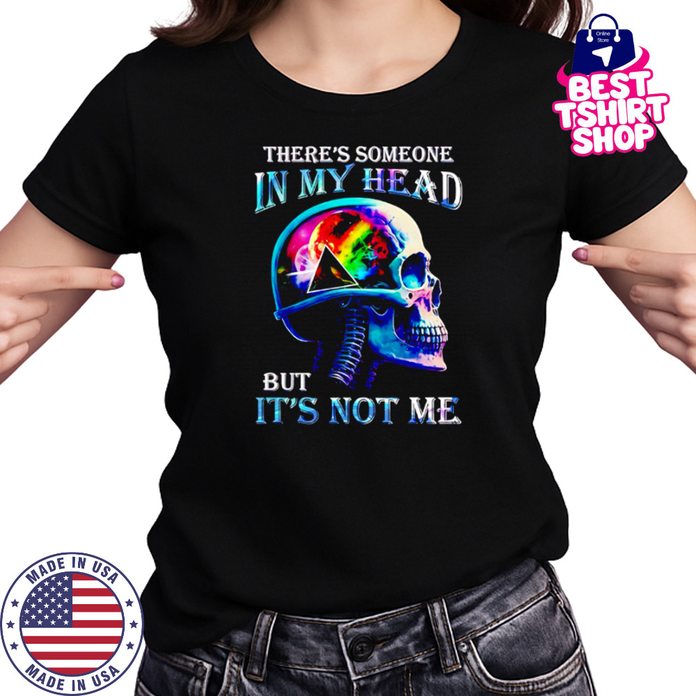 Pink Floyd There’s Someone In My Head But It’s Not Me shirt Women's T-shirt