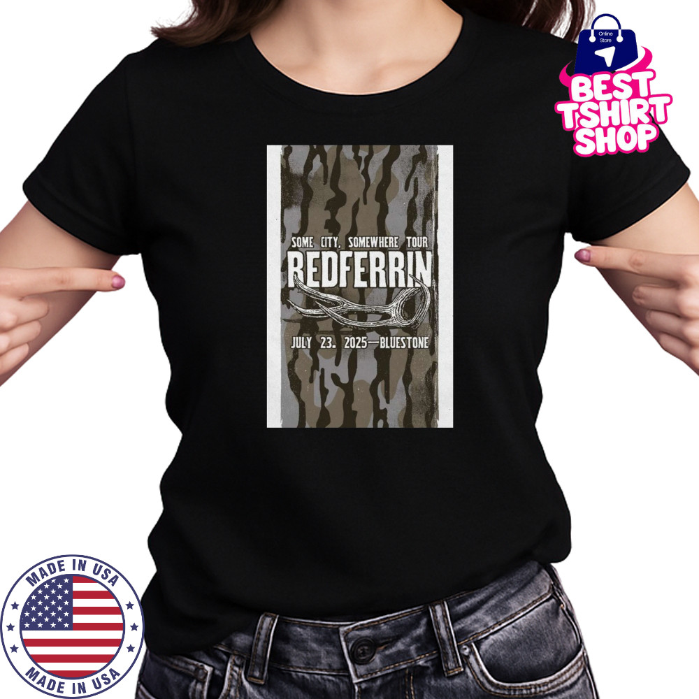 Redferrin Jul 23 2025 In Columbus OH Poster Shirt Women's T-shirt