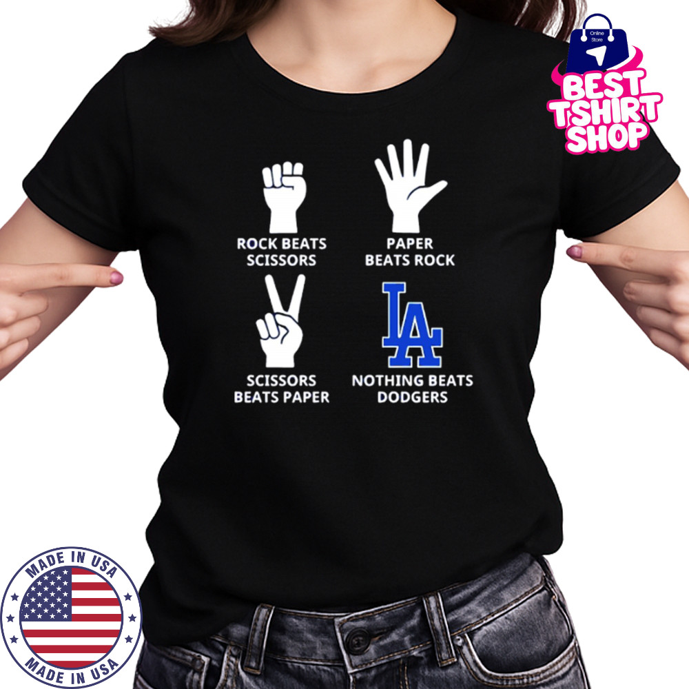 Rock beats scissor paper beats rock nothign beats Los Angeles Dodgers shirt Women's T-shirt