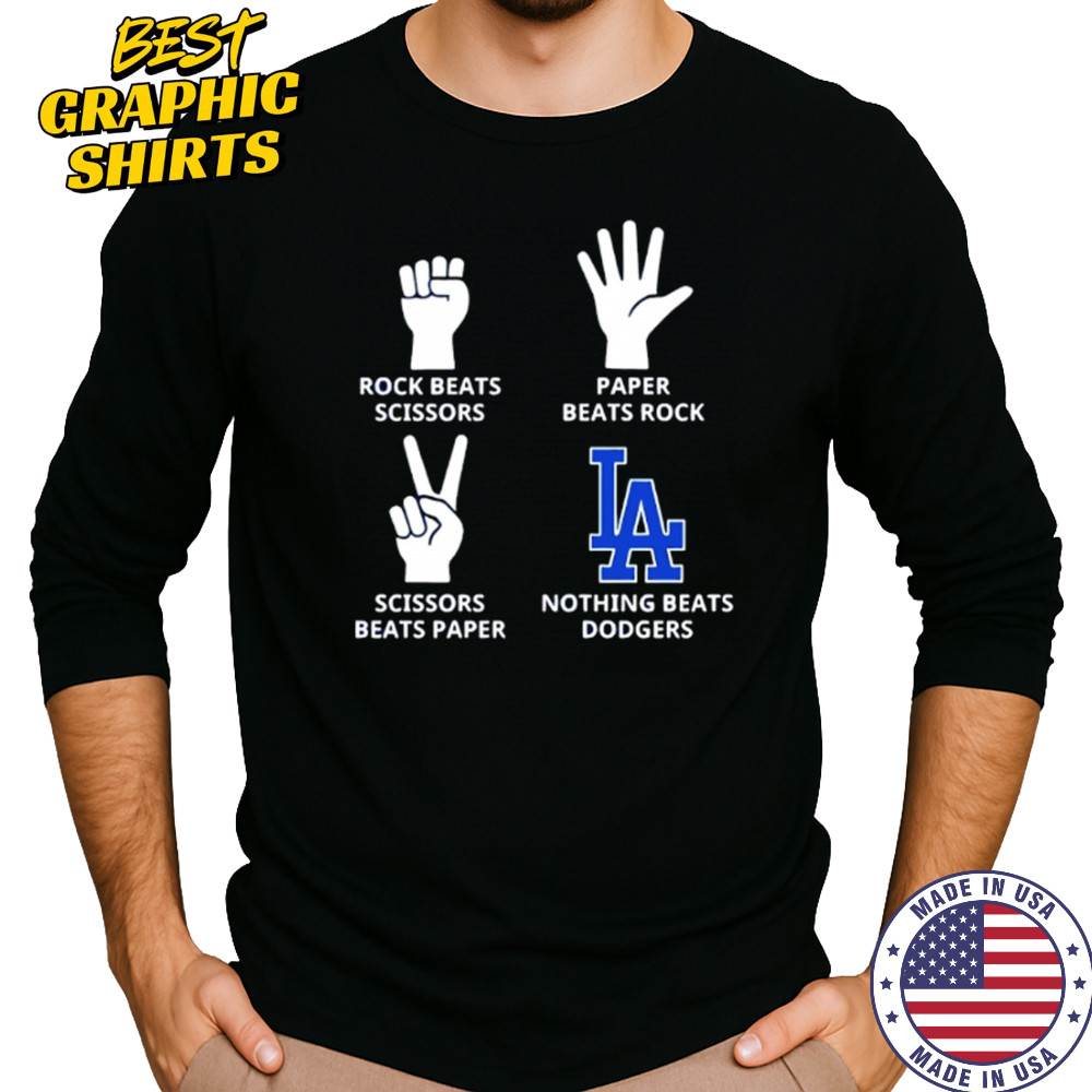 Rock beats scissor paper beats rock nothign beats Los Angeles Dodgers shirt Long Sleeved