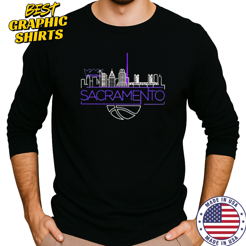 Sacramento Kings basketball NBA light the beam City skyline shirt Long Sleeved