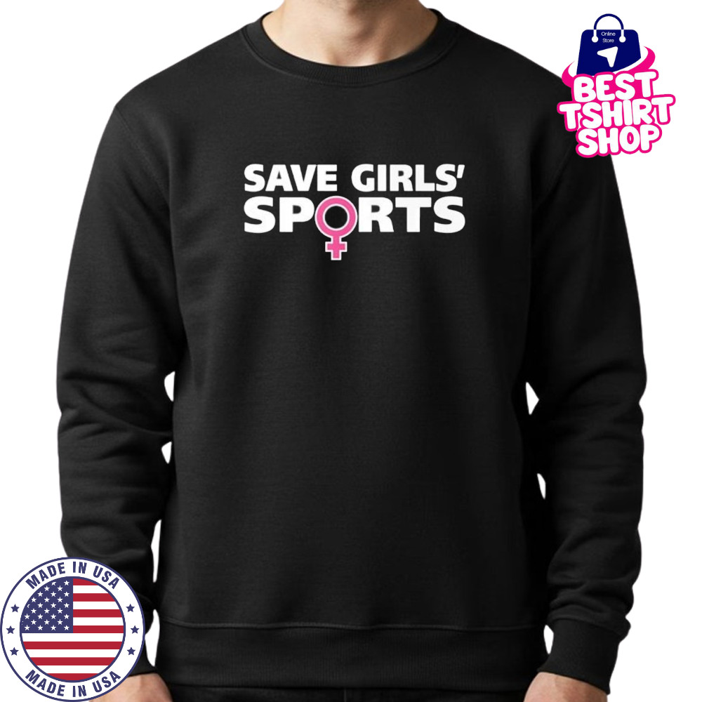 Save Girls Sports shirt Sweatshirt