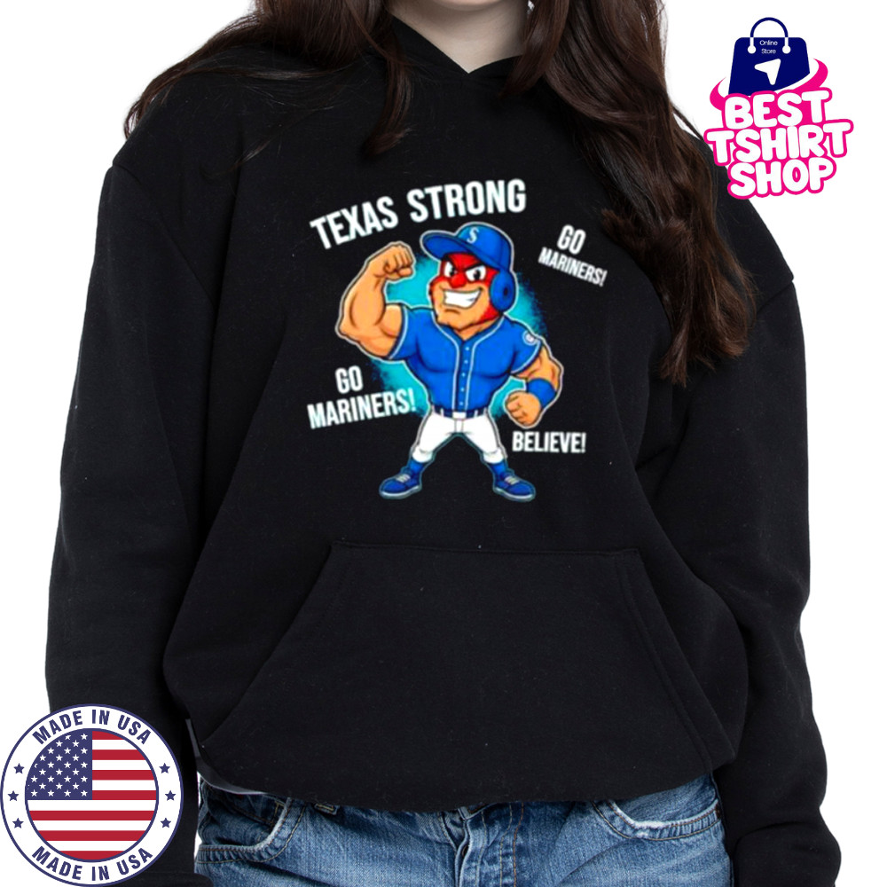 Seattle Mariners Texas Strong Mariner Moose mascot cartoon shirt Hoodie