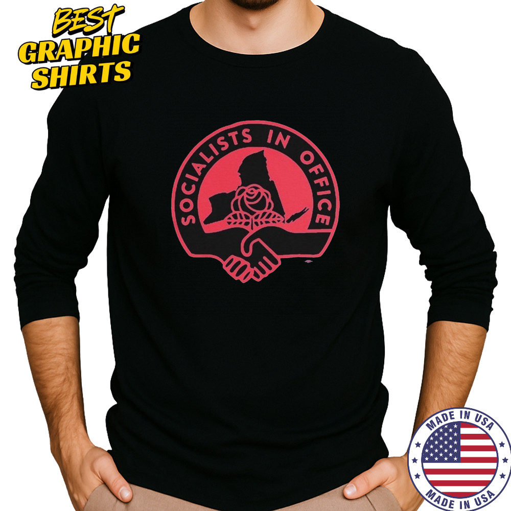 Socialists In Office T-Shirt Long Sleeved