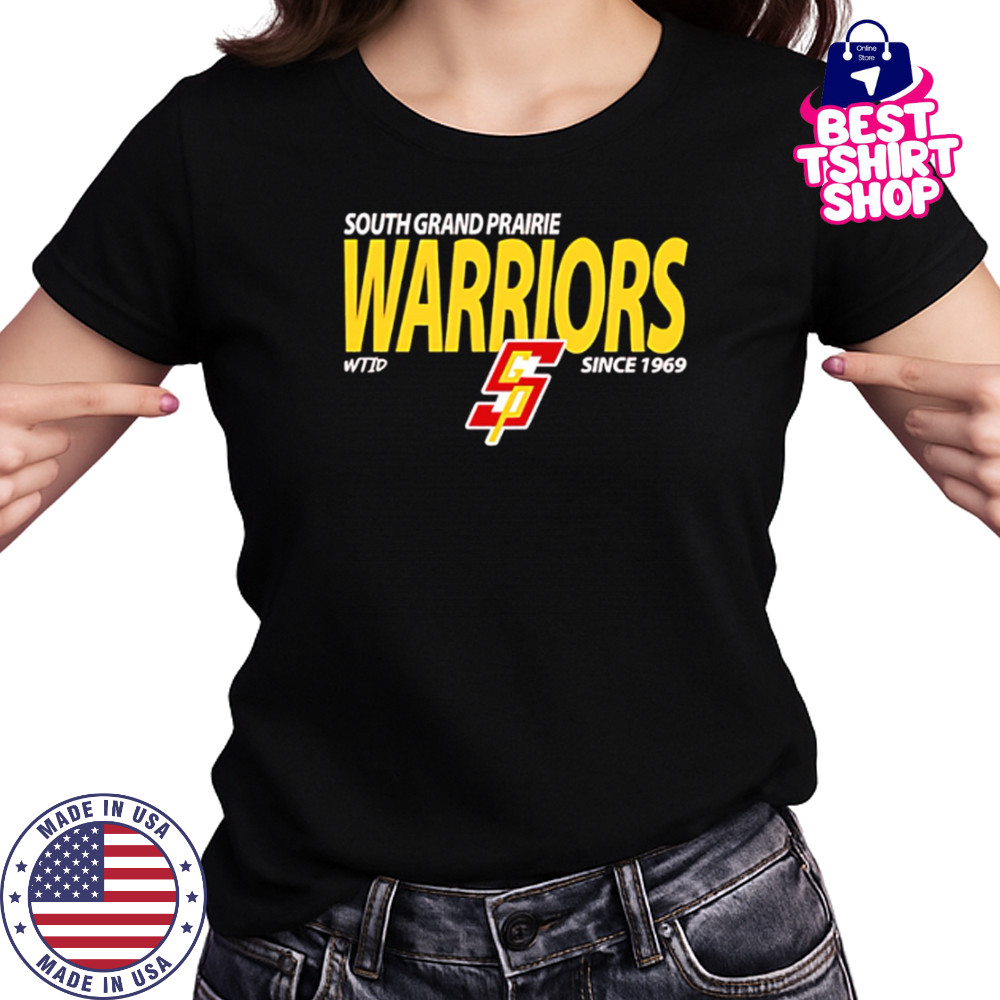 South Grand Prairie Warriors since 1969 shirt Women's T-shirt