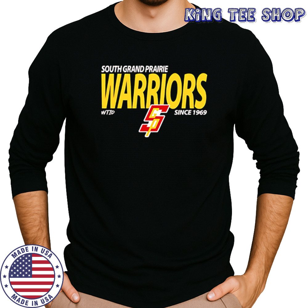South Grand Prairie Warriors since 1969 shirt Long Sleeved
