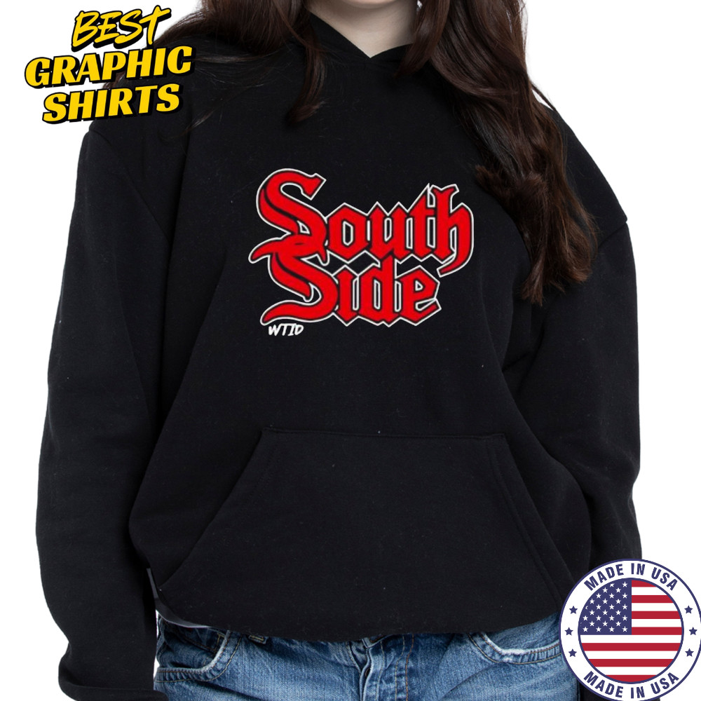 South Side shirt Hoodie