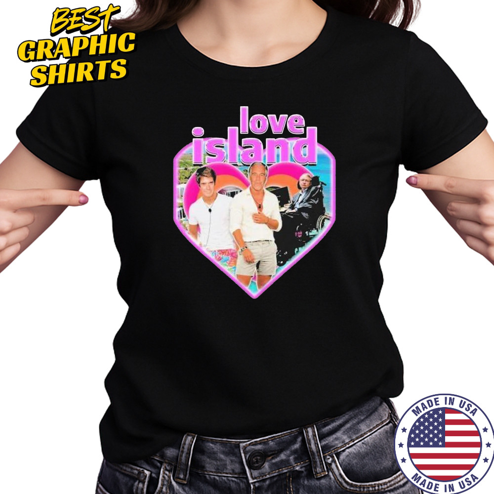 Stephen hawking jeffrey epstein love island heart shirt Women's T-shirt