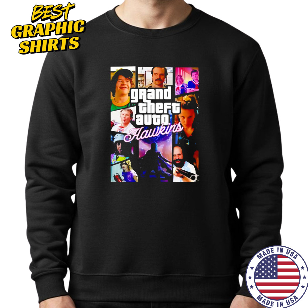Stranger Things Grand Theft Auto Hawkins shirt Sweatshirt