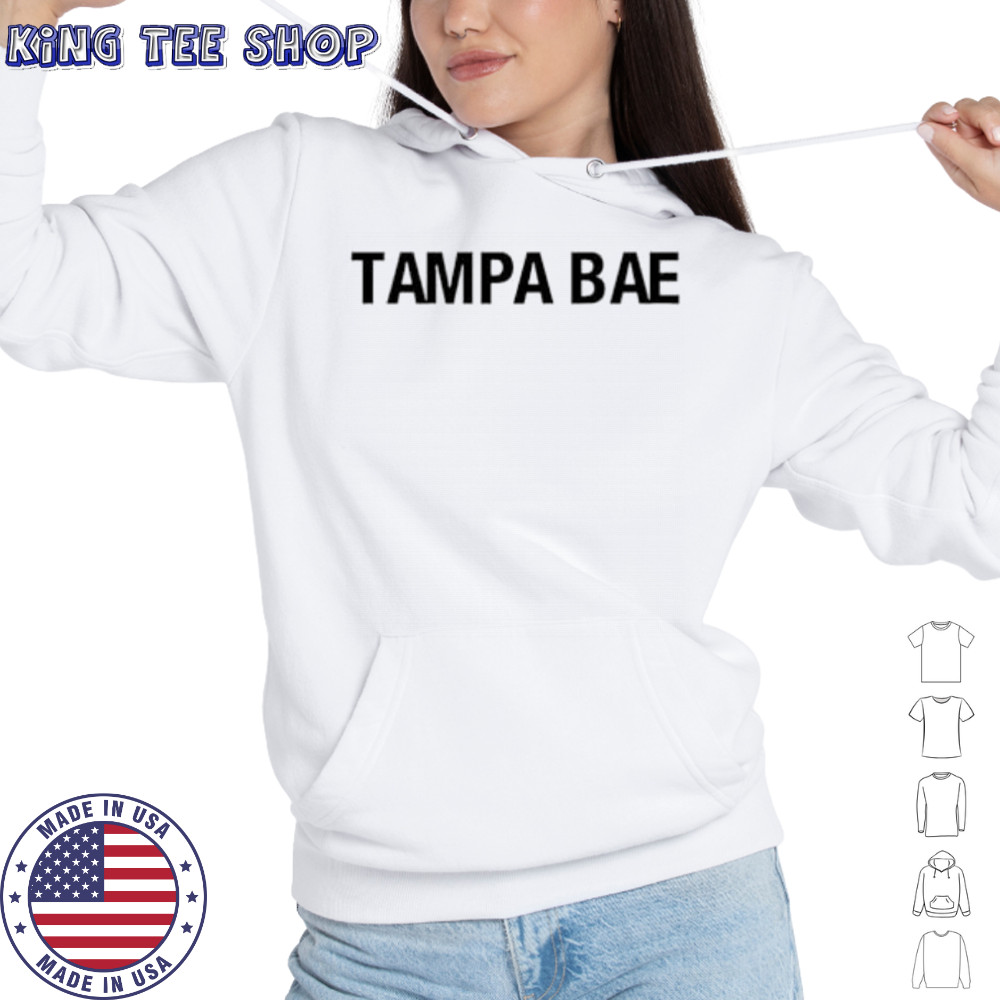 Tampa Bae letter shirt Hoodie