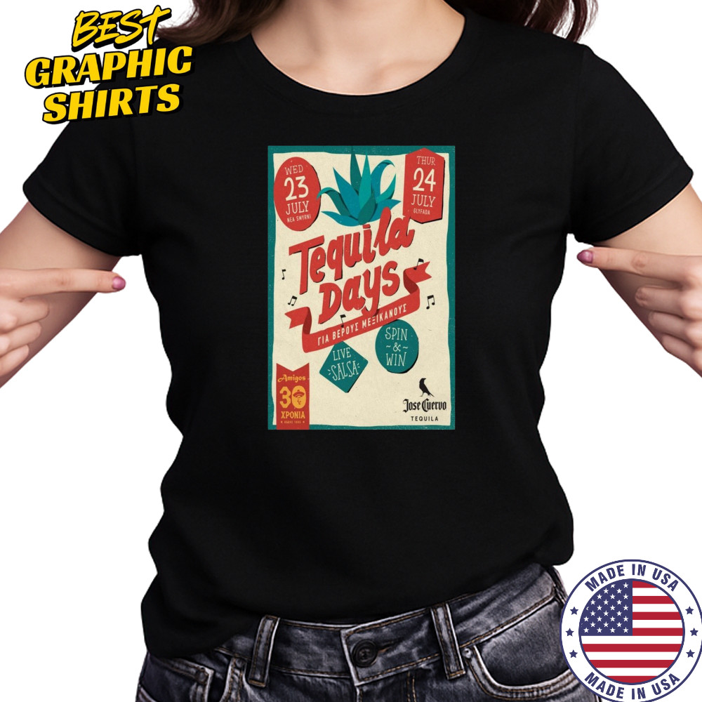 Tequila Days Poster July 23 2025 Tour Shirt Women's T-shirt