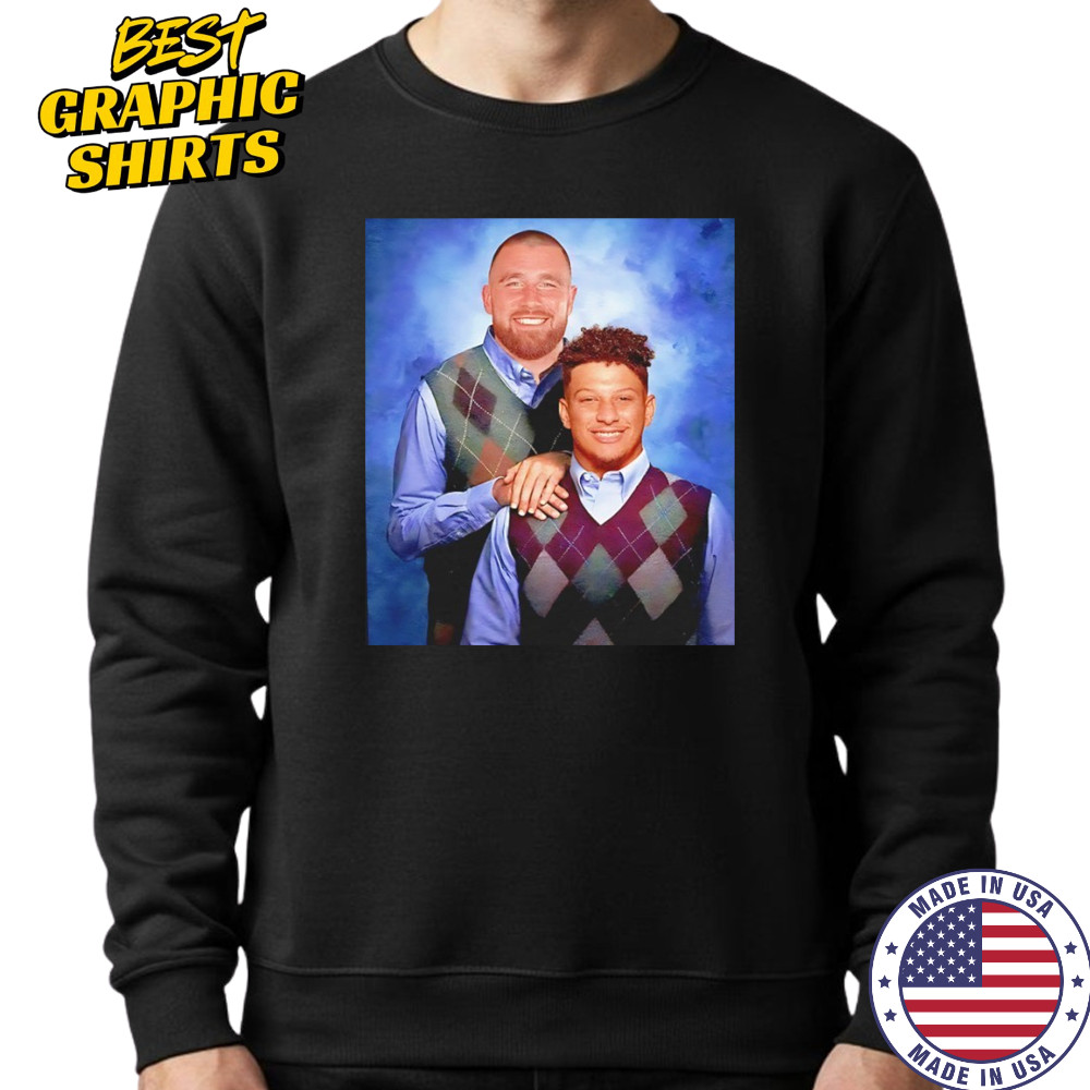 Travis Kelce and Patrick Mahomes Kansas City Chiefs NFL Step Brothers shirt Sweatshirt