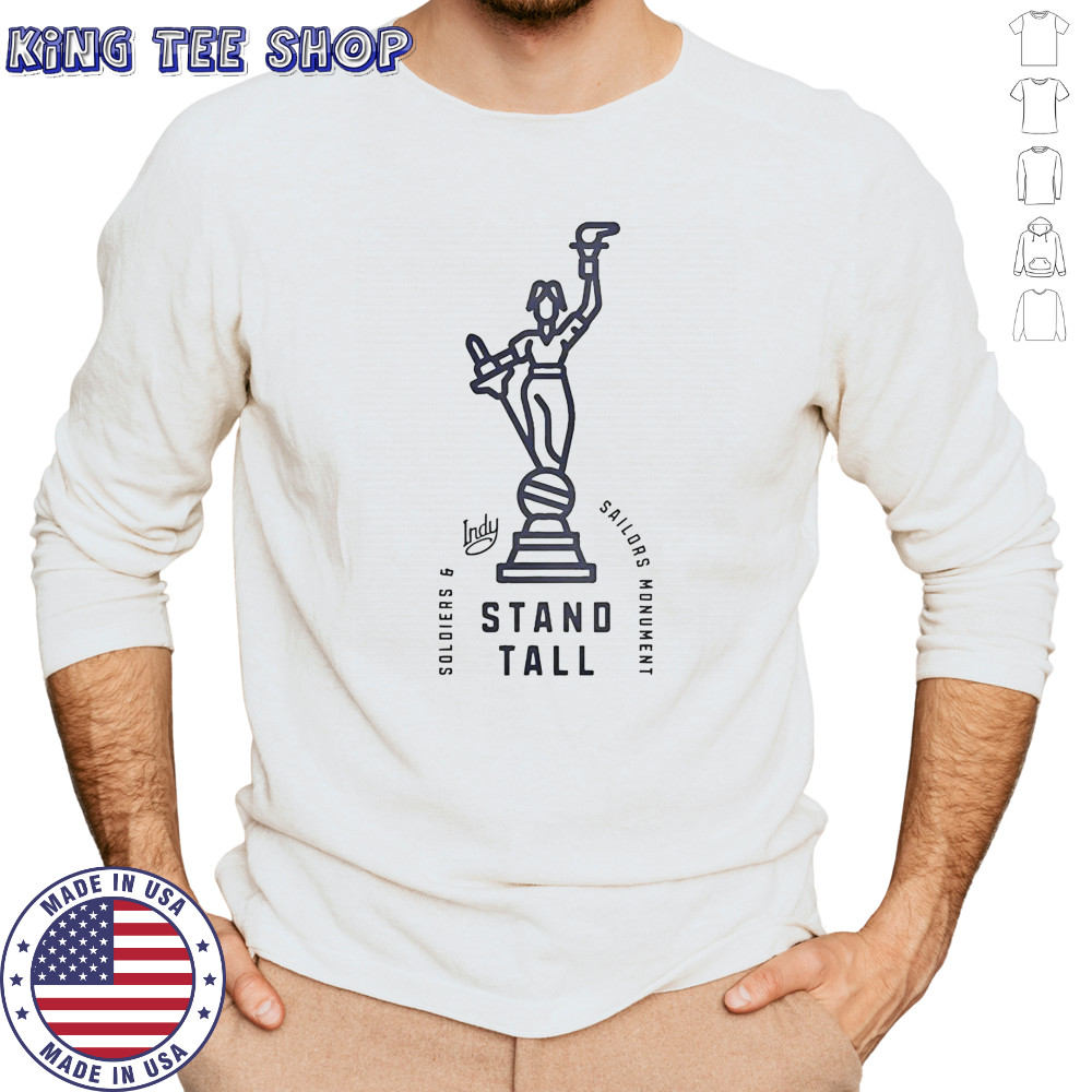 Visit Indy Soldiers And Sailors Monument Stand Tall T-Shirt Long Sleeved