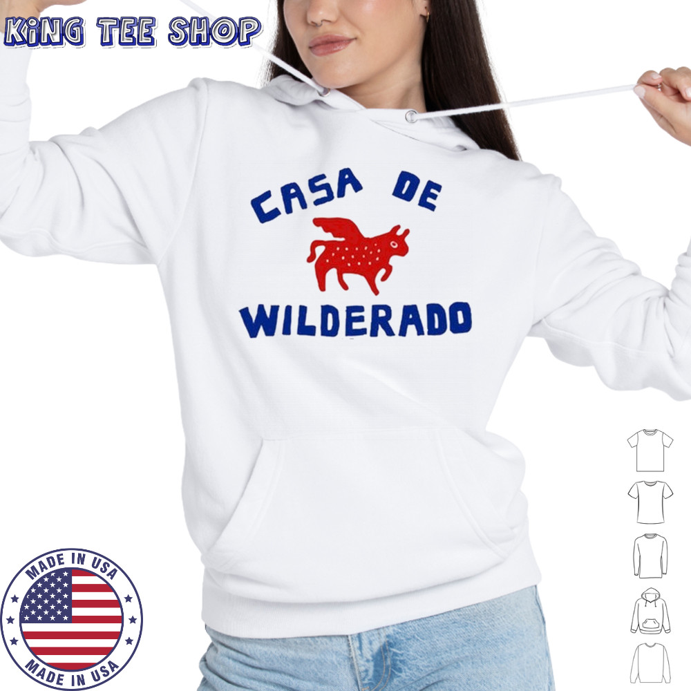 Wilderado Casa De Wilderado T-Shirt Hoodie