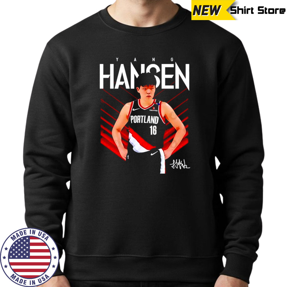 Yang Hansen Portland Trail Blazers signature shirt Sweatshirt
