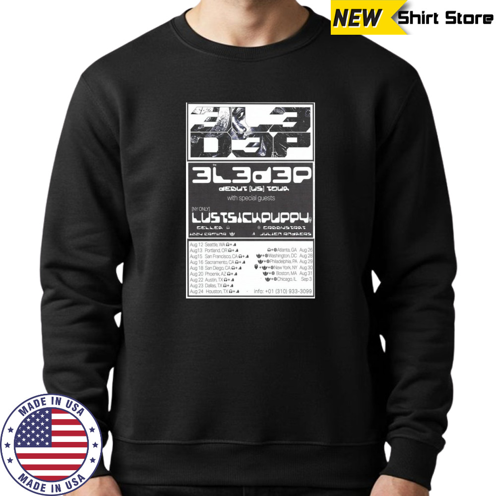 3L3D3P USA TOUR POSTER T-Shirt Sweatshirt