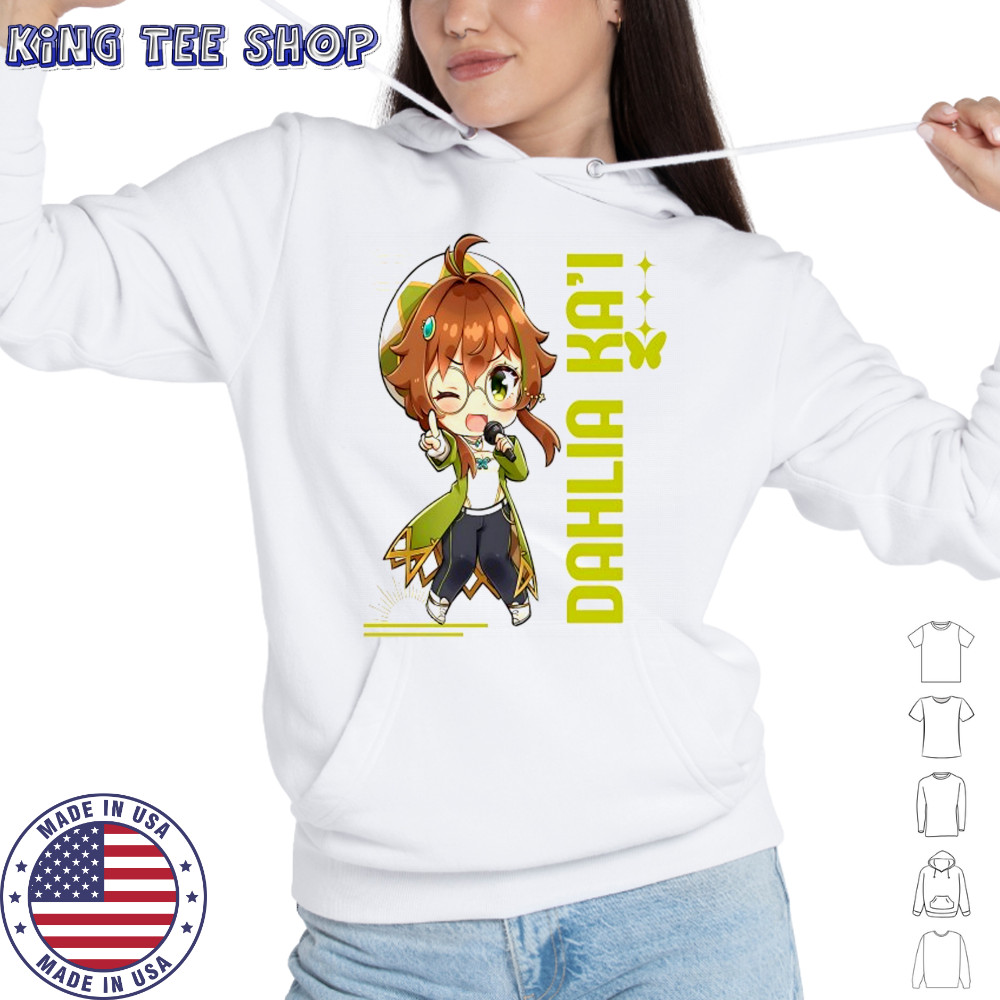 Dahlia Ka’i chibi shirt Hoodie