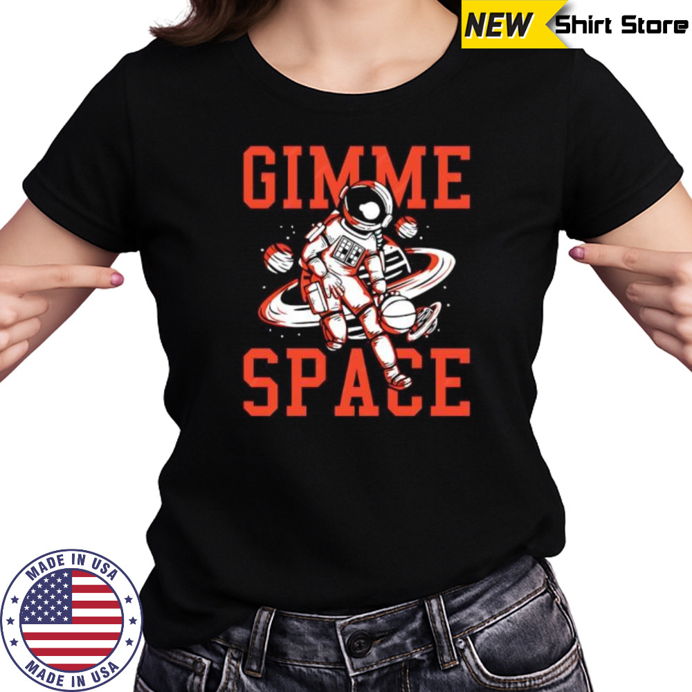 Gimme Space Astronaut shirt Women's T-shirt