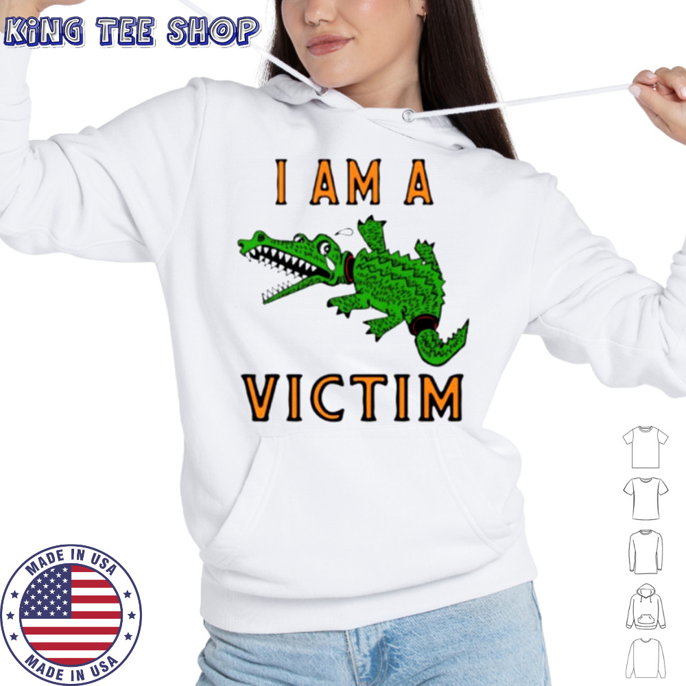I am a victim crocodile shirt Hoodie