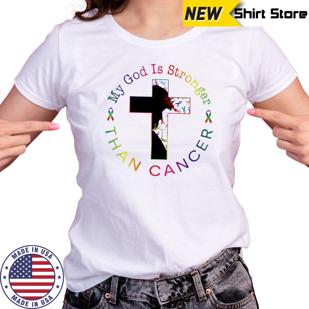 My God Is Stronger Than Cancer shirt Women's T-shirt