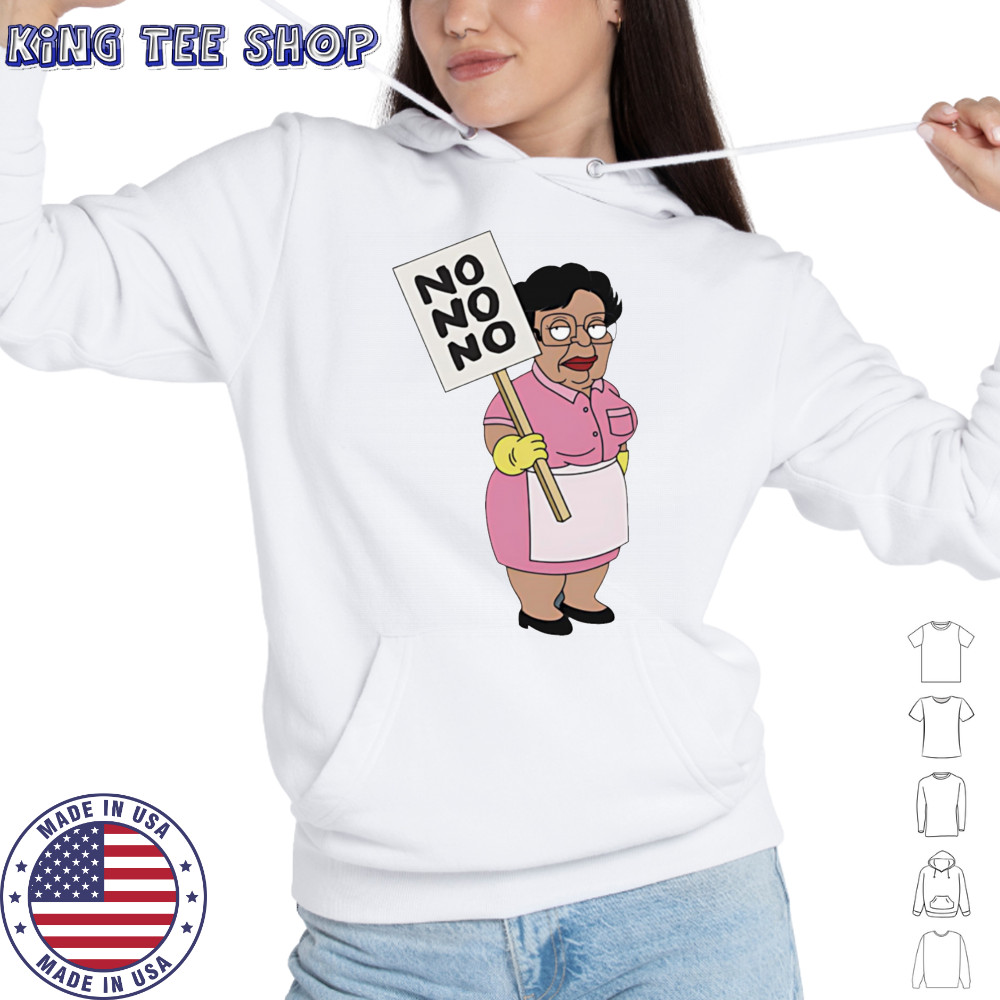 No No No Consuella shirt Hoodie