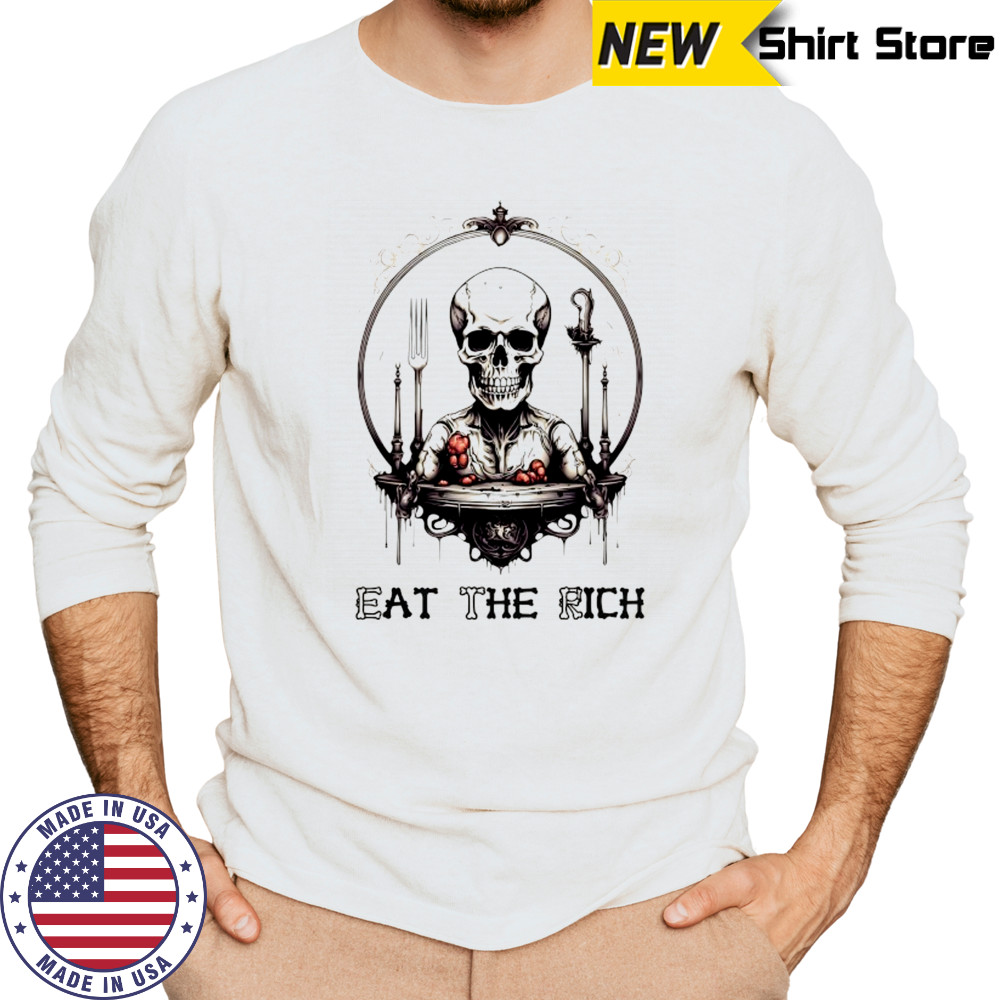 Skeleton ETR eat the rich shirt Long Sleeved