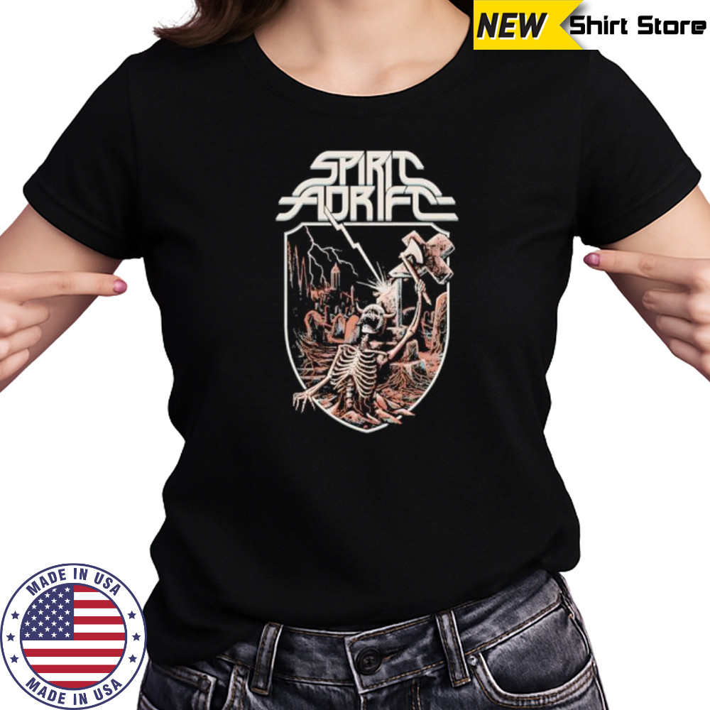 Spirit Adrift Skeleton Unstoppable Force shirt Women's T-shirt